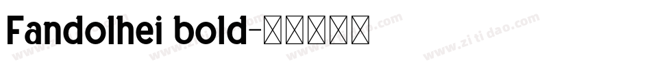 Fandolhei bold字体转换